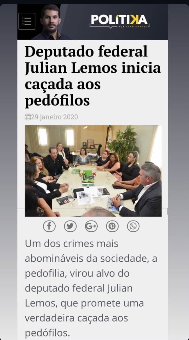 Reprodução de matéria: deputado federal Julian Lemos inicia iniciativa contra pedófilos